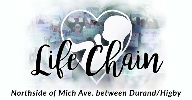 Life Chain 2026