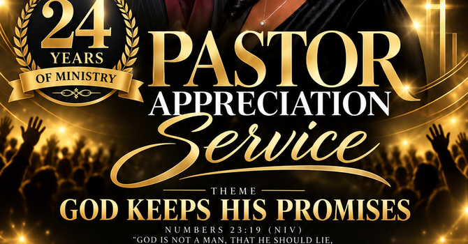 24 Years of Ministry: Pastor Appreciation Service 