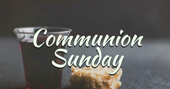 Communion Sunday