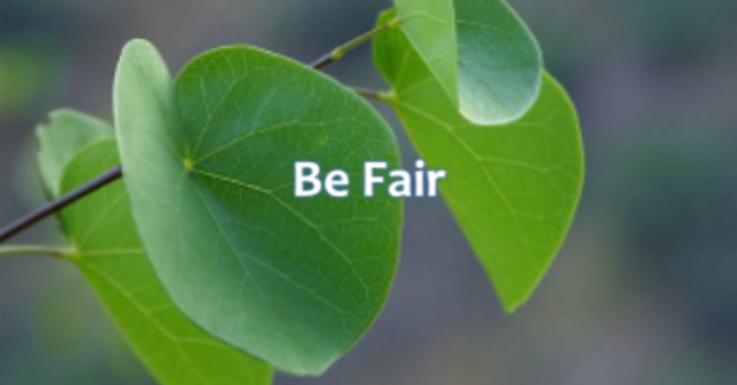 Be Fair