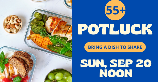 55+ Potluck