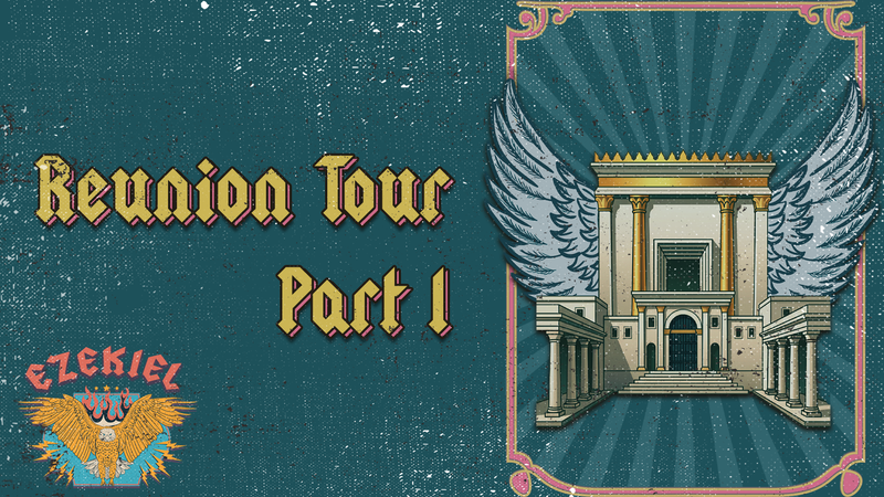 Reunion Tour, Part 1
