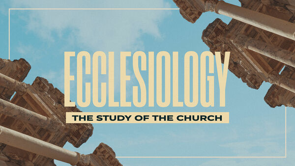 Ecclesiology