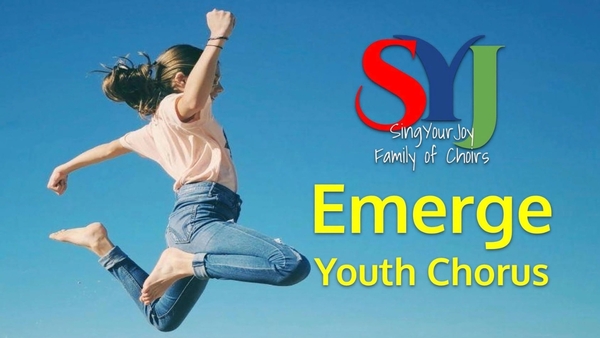 SingYourJoy's Emerge Youth Chorus