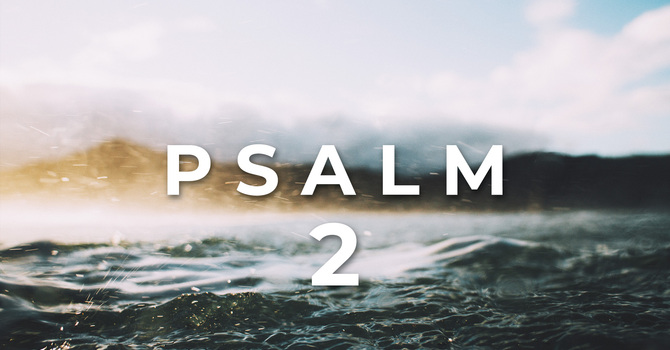 Psalm 2