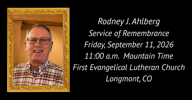 Rodney Ahlberg Memorial Service