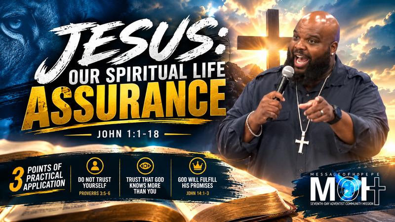 Jesus: Our Spiritual Life Assurance