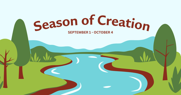 September 1 to October 4 is the Season of Creation, a time to renew our relationship with our Creator and all creation through celebration, conversion, and commitment together. 