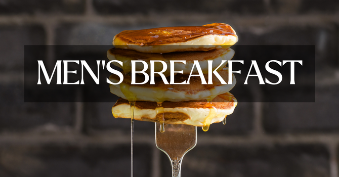 Men's Breakfast