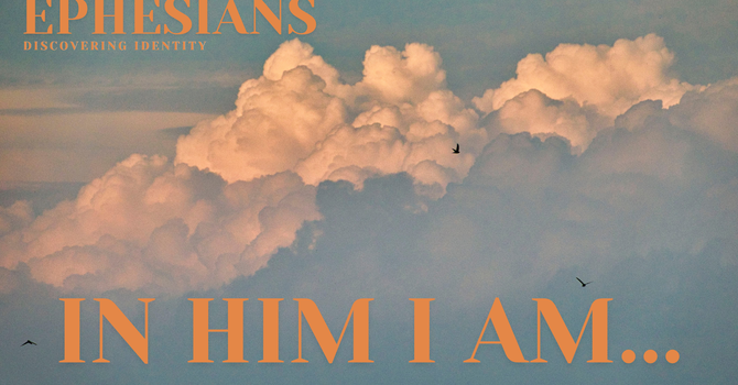 In Him I Am