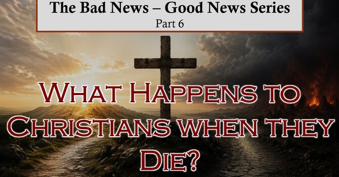 Bad News - Good News Part 6
