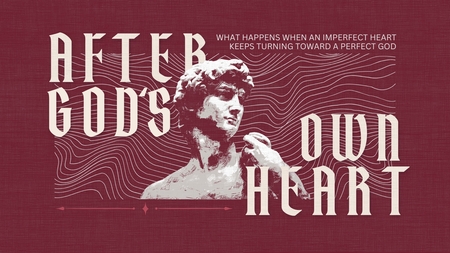After God's Own Heart
