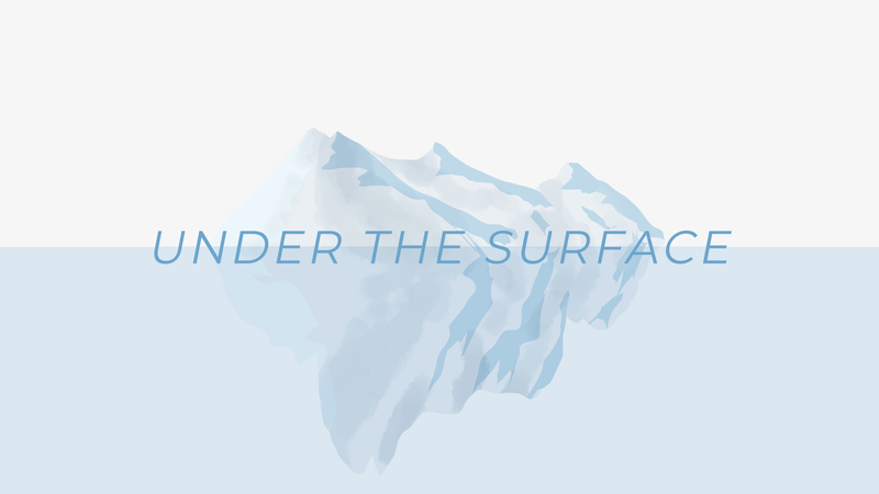 Under the Surface
