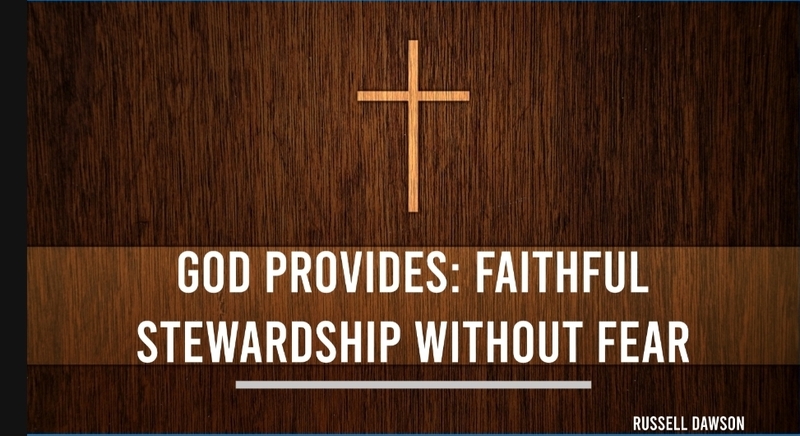 God Provides: Faithful Stewardship Without Fear