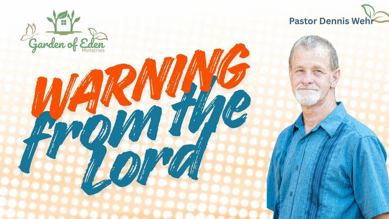 Warning from the Lord