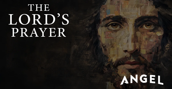 The Lord's Prayer