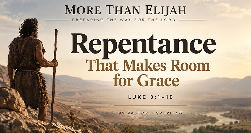 Repentance That Makes Room for Grace