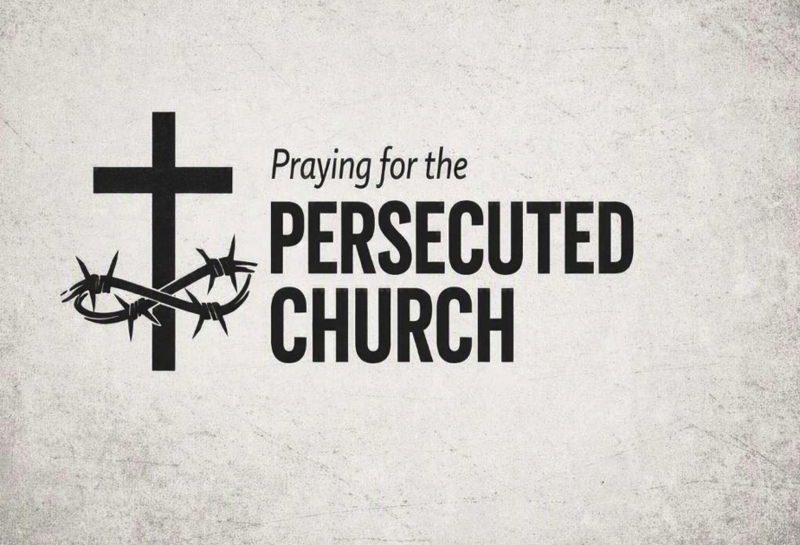 Pray for the Persecuted Church