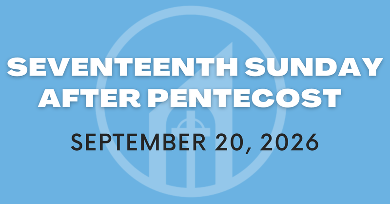 Seventeenth Sunday after Pentecost