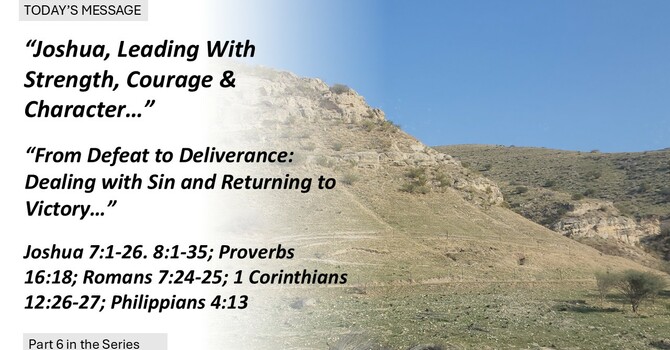 “From Defeat to Deliverance: Dealing with Sin and Returning to Victory”