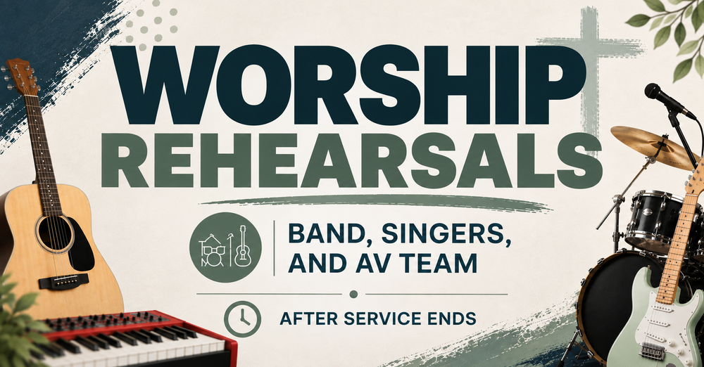Worship Rehearsals