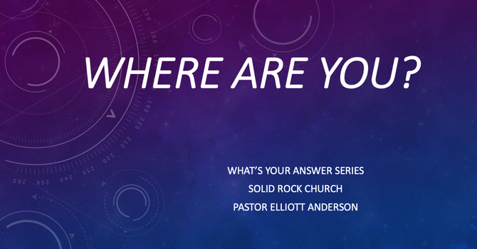 Where Are You?