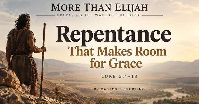 Repentance That Makes Room for Grace