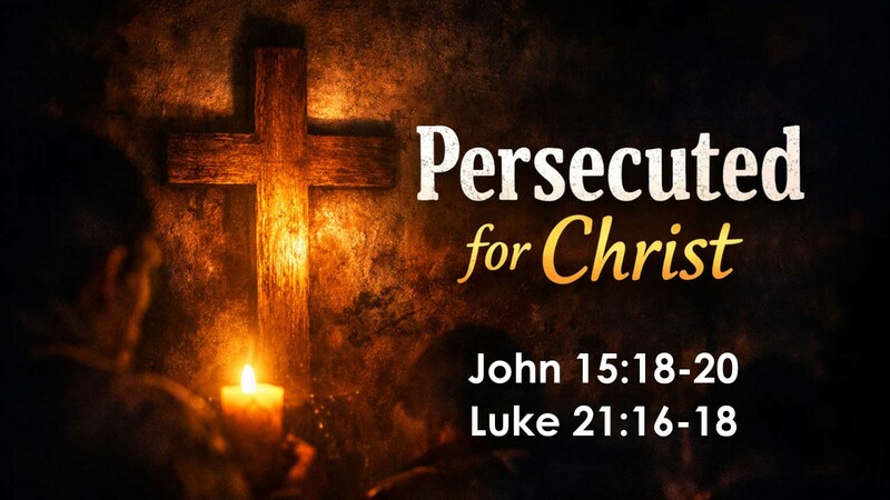 Persecuted for Christ