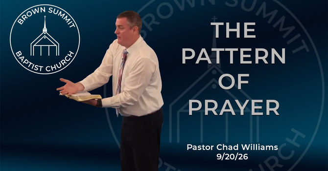 The Pattern of Prayer