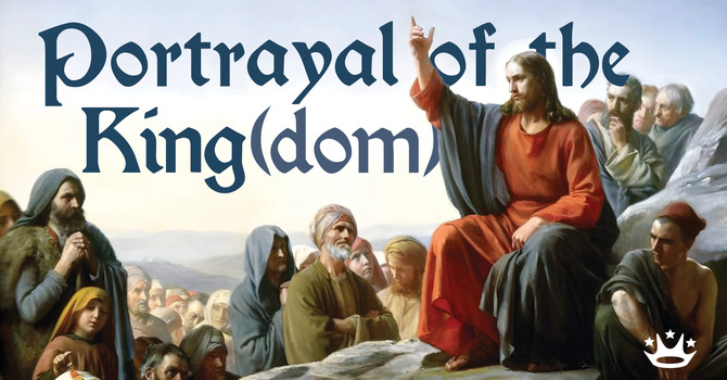 The Portrayal of the King(dom)