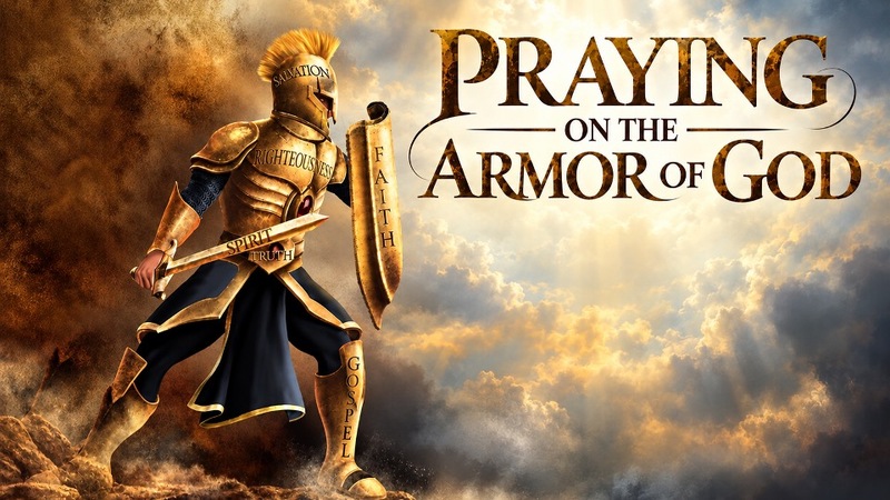 Praying on the Armor of God