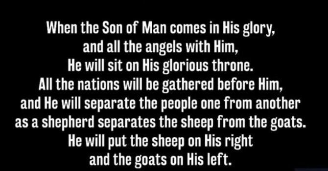 The sheep and the goats