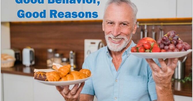 Good Behavior, Good Reasons