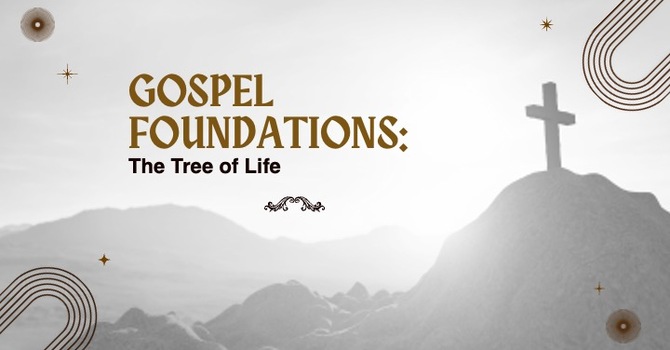 Gospel Foundations: Orthodoxy, Orthopraxy, and Orthopathy