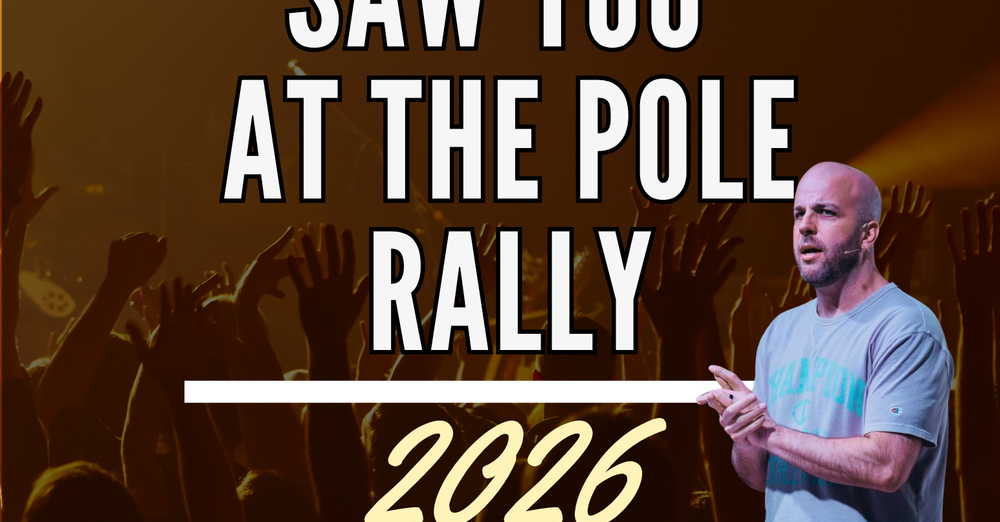 Saw You At The Pole Rally