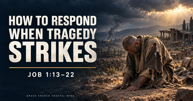 How to respond when tragedy strikes