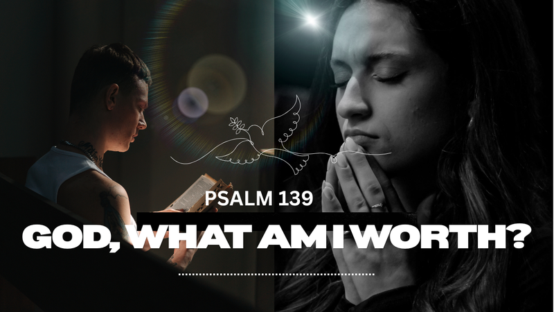 God, What Am I Worth?