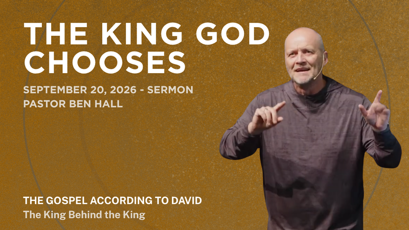 The King God Chooses