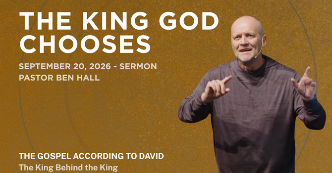 The King God Chooses