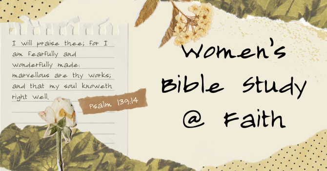 Faith Women In-person Bible Study