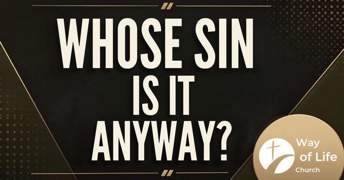 Whose Sin Is It Anyway?
