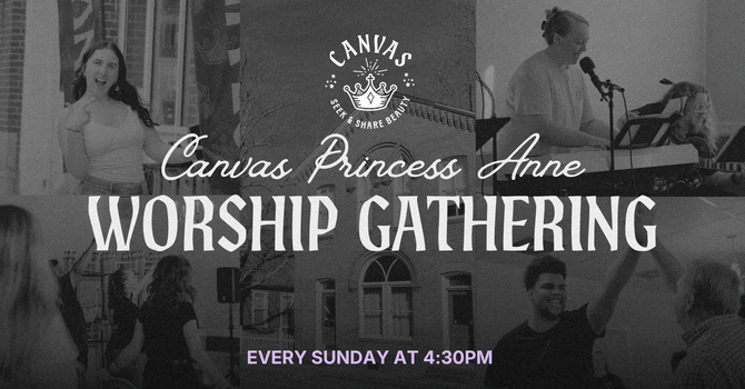 Princess Anne Worship Gatherings