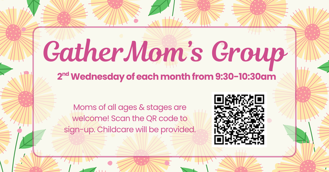 Gather Mom's Group