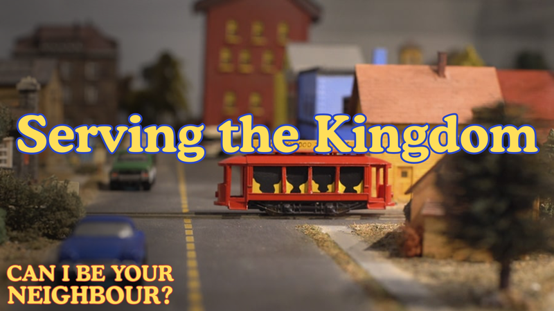 Serving the Kingdom