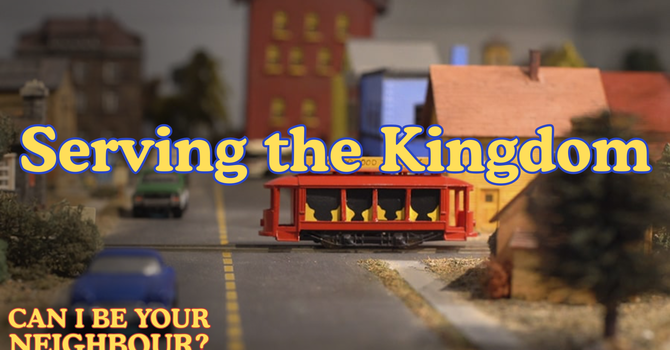 Serving the Kingdom