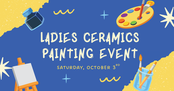 Ladies Ceramics Painting Event