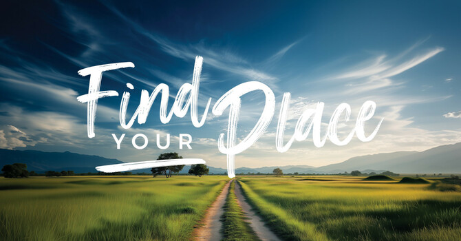 Find Your Place