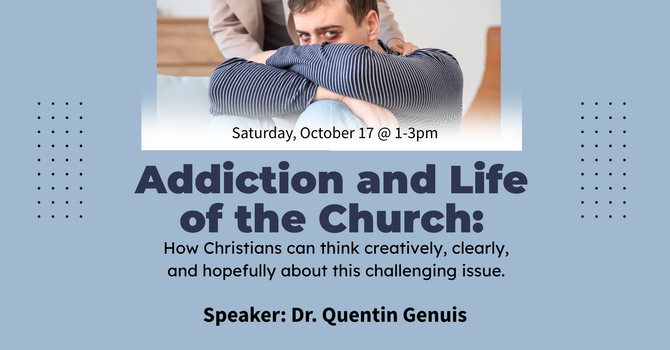 Addiction and Life of the Church