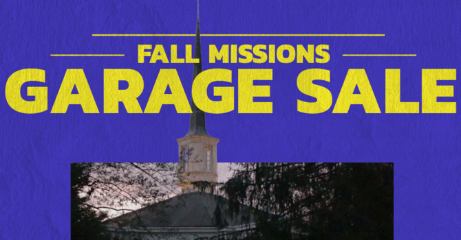 Fall Missions Garage Sale