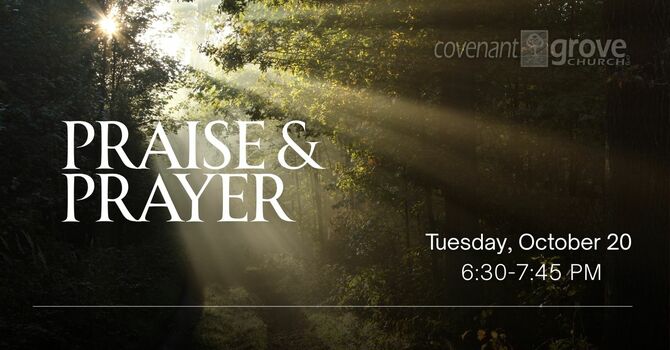 Praise and Prayer